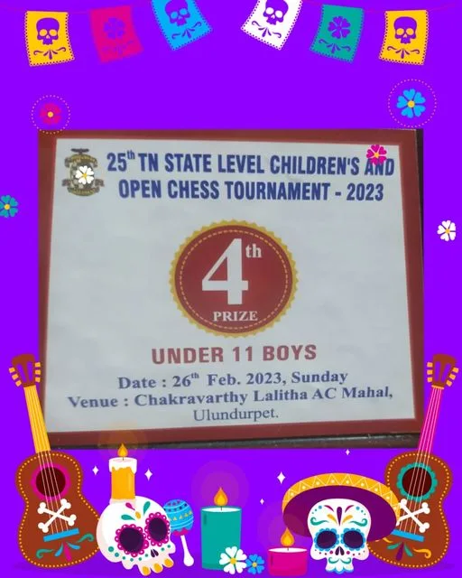Yuvan of class 5 - D has won 4th prize in State Level chess tournament - 2023 held at Ulundurpettai....